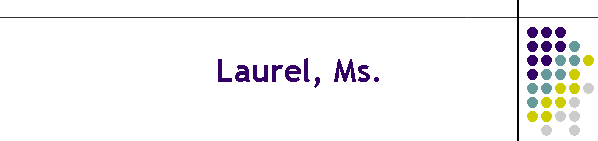 Laurel, Ms.